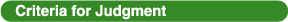 Criteria for Judgment